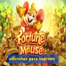 adivinhas para imprimir